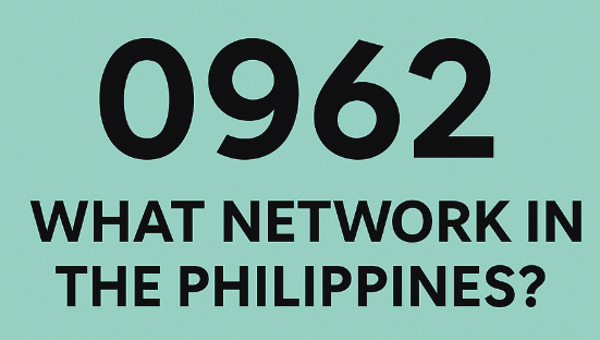 0962 what network in philippines