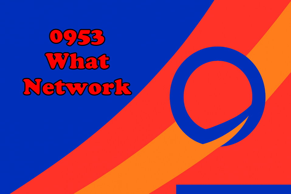 0953 What Network